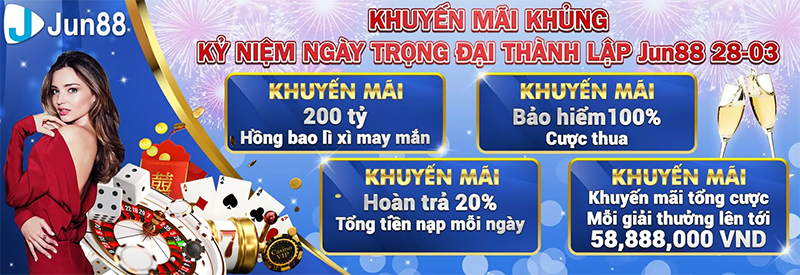 Nhà cái Jun88 mang lại nhiều chương trình khuyến mãi hấp dẫn Nhà cái Jun88 mang lại nhiều chương trình khuyến mãi hấp dẫn